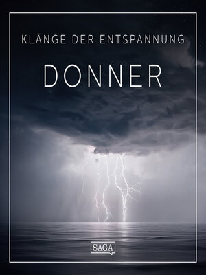 cover image of Klänge der Entspannung--Donner
